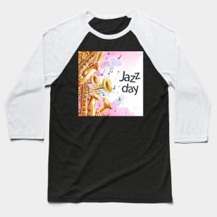 Jazz day Baseball T-Shirt